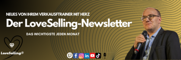 Der LoveSelling Newsletter